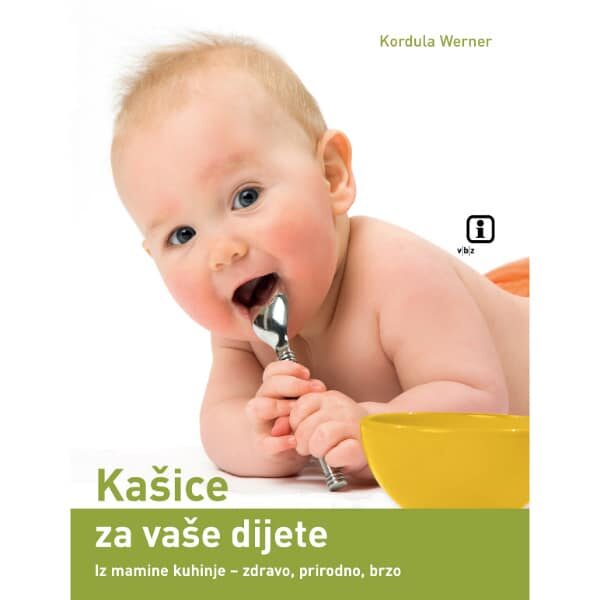 Kašice za vaše dijete - Werner, Kordula